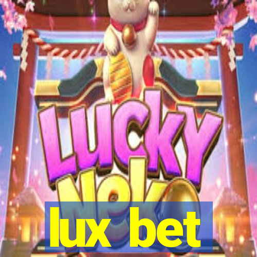 lux bet